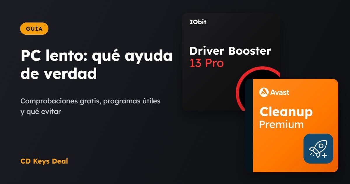 PC lento: qué ayuda de verdad (y qué no) para acelerarlo