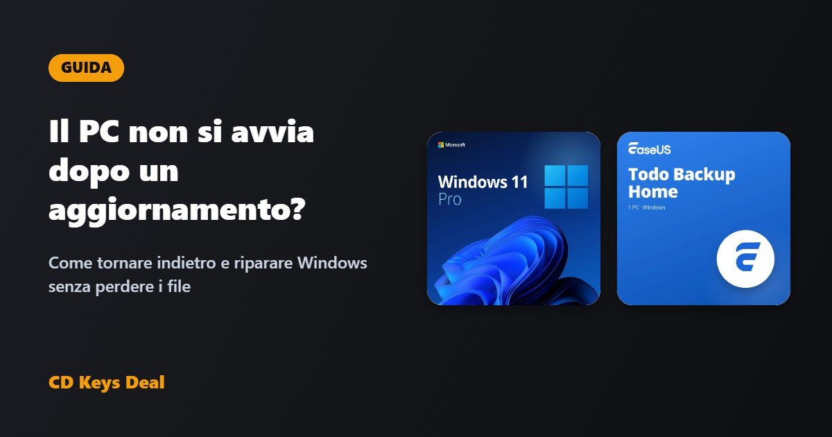 Il PC non si avvia dopo un aggiornamento di Windows: come tornare indietro e ripararlo